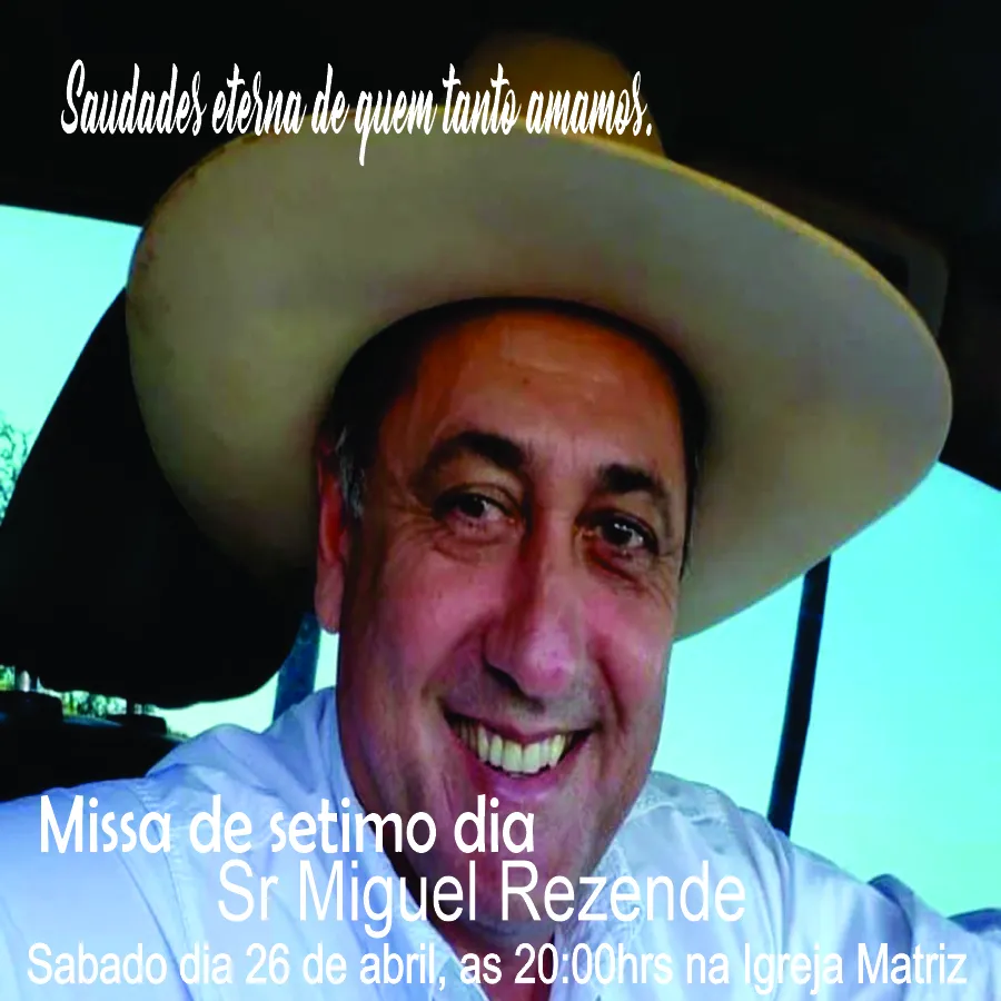 Paróquia São Sebastião convida para missa de 7º dia em memória do Sr. Miguel Rezende