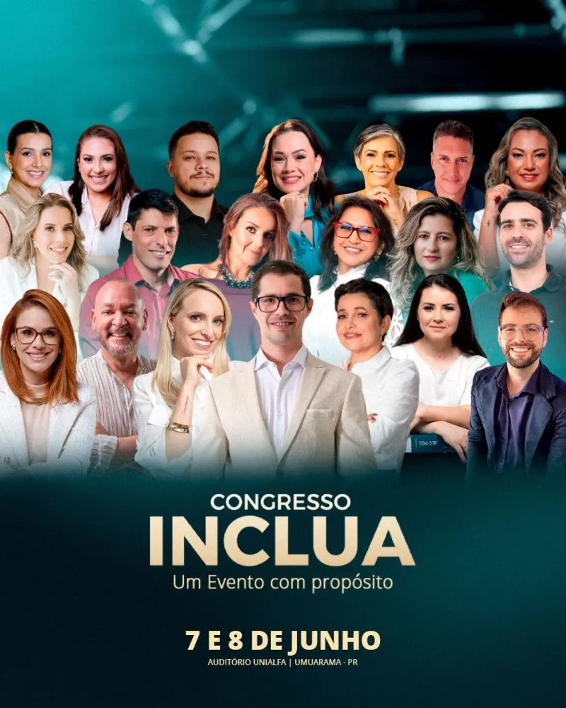 UMUARAMA SEDIA I CONGRESSO INCLUA, UM MARCO NA LUTA PELA INCLUSÃO DE PESSOAS COM TEA E OUTRAS CONDIÇÕES DO NEURODESENVOLVIMENTO
